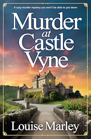 Murder at Castle Vyne (An English Village Mystery #4)