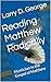 Reading Matthew Radically: ...