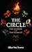 The Circle: The Masked and The Marked (The Circle Series Book 1)