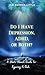 Do I Have Depression, ADHD,...
