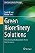 Green Biorefinery Solutions by Sanjiv K. Soni