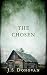 The Chosen (Thriller psychologique sur un enlèvement d’enfant... by J.S Donovan