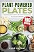 Plant-Powered Plates: Susta...