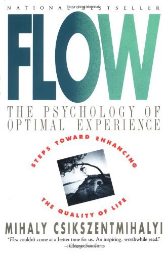 Flow: The Psychology of Optimal Experience (Paperback)