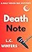Death Note (Half Moon Bay M...