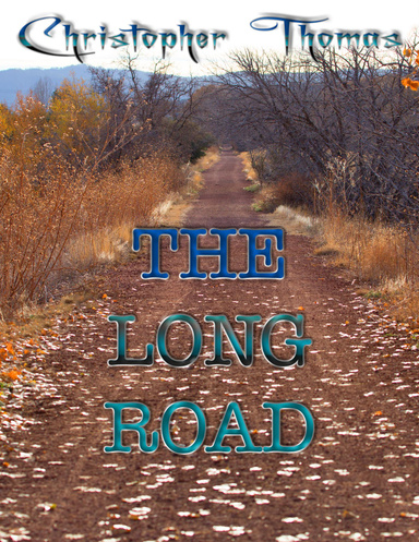 The Long Road