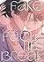 Fake Fact Lips BREAK (Omnibus)
