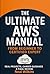 The AWS EXAM BIBLE : All In...