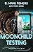 Moonchild Testing (Moonchild Rising Book 1)