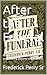 After the Funeral by Frederick Perry Sr