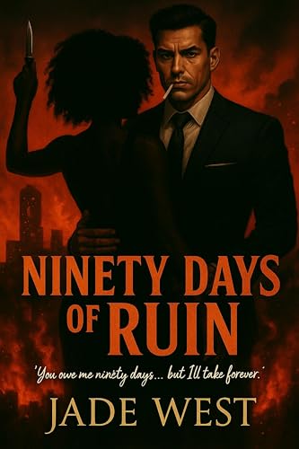 Ninety Days Of Ruin (Kindle Edition)