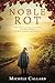 Noble Rot: A Belle Epoque m...