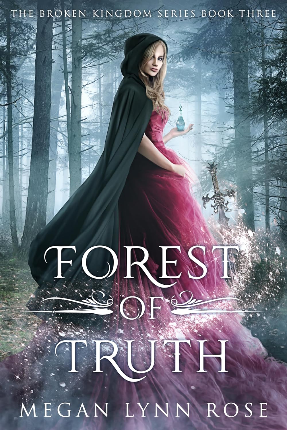 Forest of Truth (Broken Kingdom #3)
