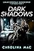 Dark Shadows: Lukas Donovan Undercover: Episode Four (Lukas Donovan: Undercover Book 4)