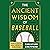 The Ancient Wisdom of Baseball: Lessons for Life from Homer's Odyssey to the World Series