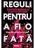 Reguli pentru a fi o fată