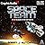 Space Team (Dramatized): Sp...