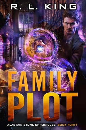 Family Plot (The Alastair Stone Chronicles, #40)