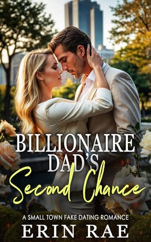 Billionaire Dad's Second Chance (Kindle Edition)