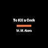 To Kill a Cook