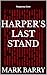 Harper's Last Stand