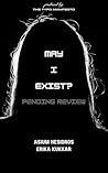 May I Exist? Pend...