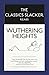 The Classics Slacker Reads Wuthering Heights
