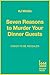 Seven Reasons to Murder Your Dinner Guests: Seven guests. Three courses. One deadly evening.