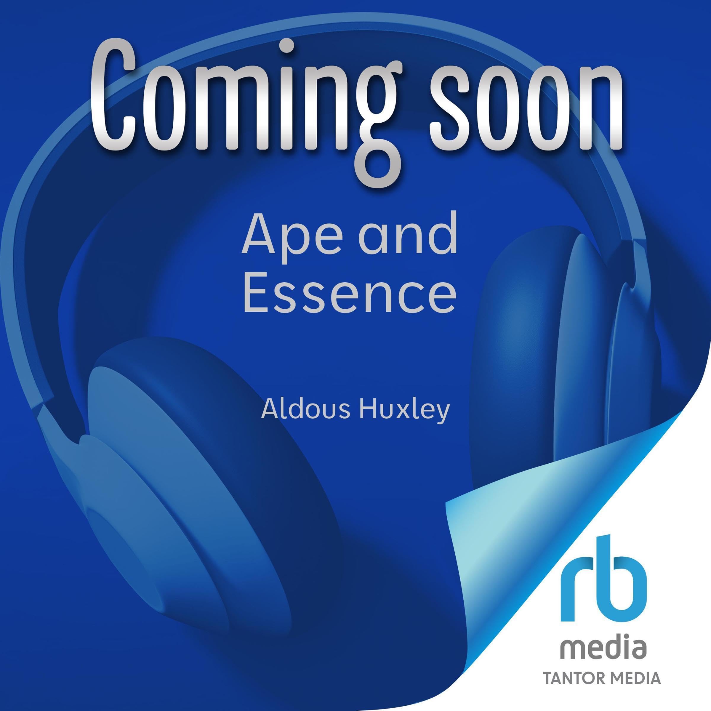 Ape and Essence: A Novel