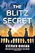 The Blitz Secret by Stephen Ronson