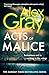 Acts of Malice (DSI William Lorimer, #22)