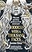 Goddess with a Thousand Faces: A one-of-a-kind exploration of goddesses from our ancient past