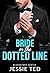 Bride on the Dotted Line: A Billionaire, Marriage of Convenience Romance (Blackstone Center)