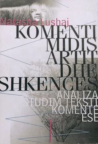Komenti midis artit dhe shkencës : analiza, studim teksti, komente, ese