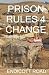 Prison Rules 4: Deception At Darfur