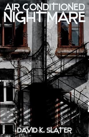 Air Conditioned Nightmare