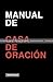 PRUEBA: Manual de Casa de O...