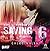 Saving 6 (Boys of Tommen, #3)