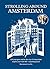 Strolling around Amsterdam by Josephine Jongbloed