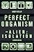 Perfect Organism by Andy Kelly