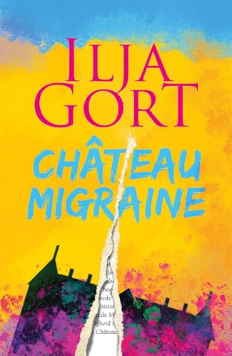 Château Migraine (Kindle Edition)