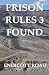 Prison Rules 3: The Mountain Campaign