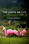 The Units of Life...