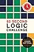60 Second Logic Challenge by Roland Hall