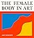 The Female Body in Art
