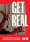 Get Real: 30 Stor...