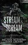 Stream & Scream