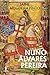 Nuno Álvares Pereira (Portuguese Edition)