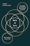 Here to Love: Rec...