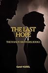 The Last Hope: Th...